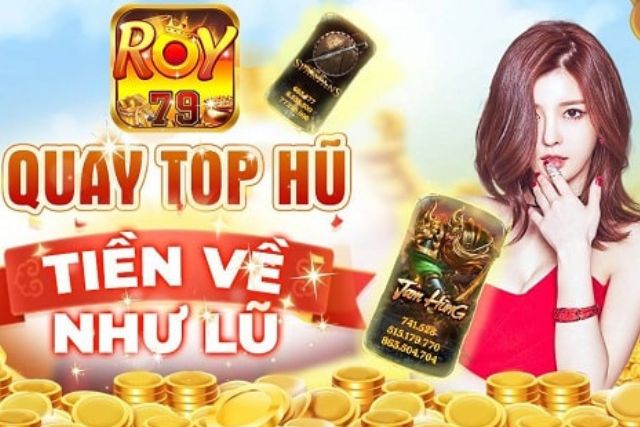 Tai Roy79 Club Moi Nhat